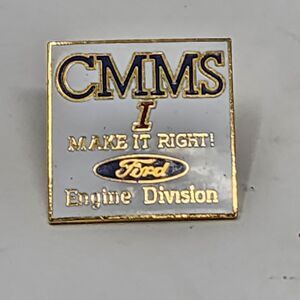 Vintage Ford Metal Pin CMMS Engine Division Novelty Collectors Item White
